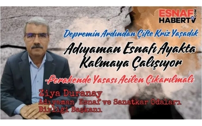 Duranay: Esnafın En Büyük Sorunları: Barınma, Finansal Destek ve Haksız Rekabet